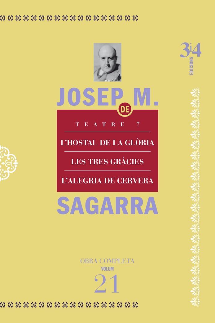 OBRA COMPLETA JOSEP MARIA DE SAGARRA 21 : TEATRE 7 | 9788417469061 | DE SAGARRA, JOSEP M.