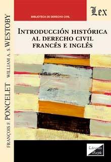 INTRODUCCION HISTORICA AL DERECHO CIVIL FRANCES E INGLES | 9789564070247 | PONCELET, FRANCOIS