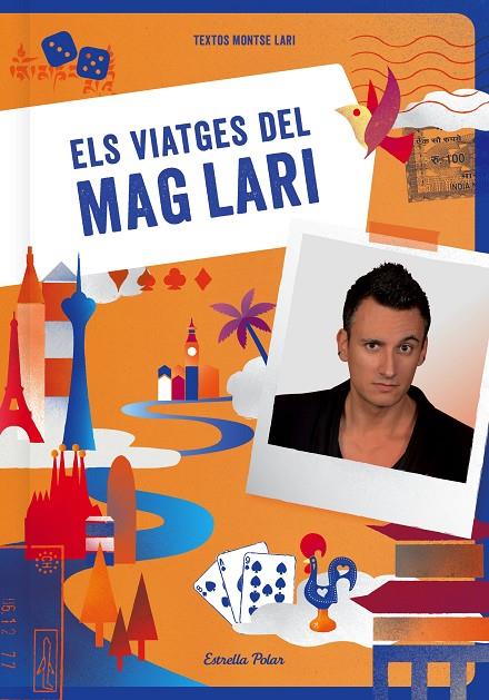 VIATGES DEL MAG LARI, ELS | 9788490576618 | LARI, JOSEP MARIA