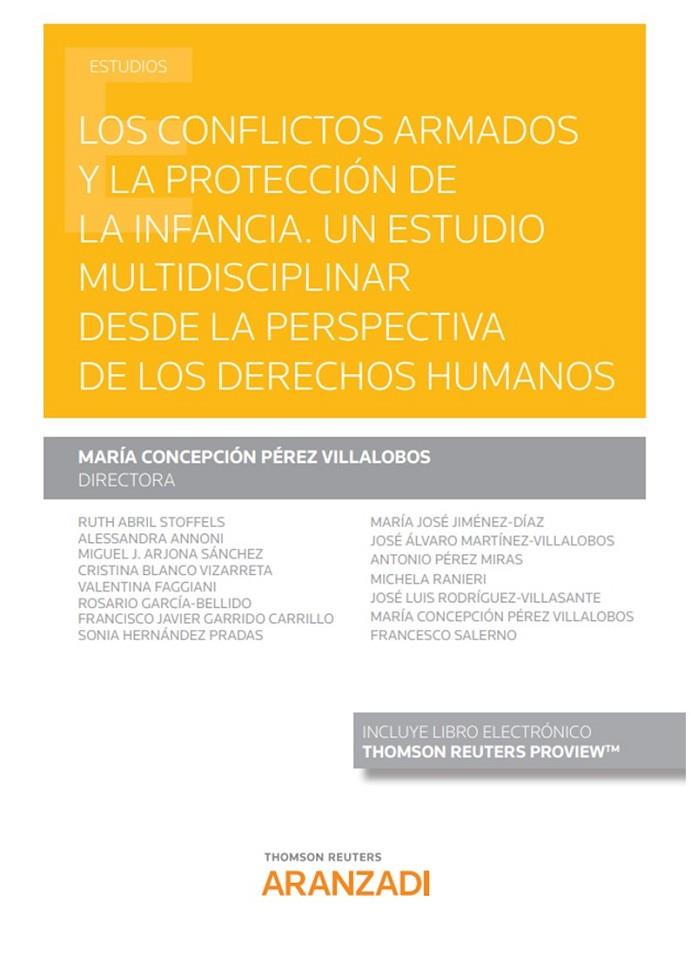 CONFLICTOS ARMADOS Y LA PROTECCION DE LA INFANCIA, LOS. | 9788413453538 | PÉREZ VILLALOBOS, MARIA CONCEPCION