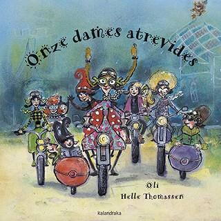 ONZE DAMES ATREVIDES | 9788416804450 | THOMASSEN, OLI HELLE