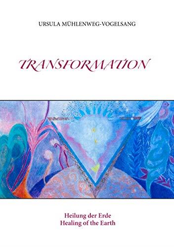 TRANSFORMATION | 9783752894547 | MUHLENWEG-VOGELSANG, URSULA