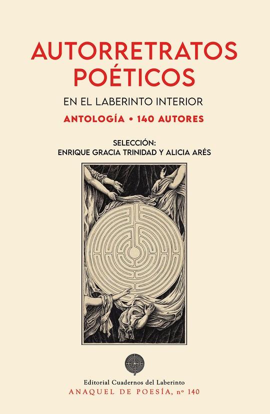 AUTORRETRATOS POÉTICOS. EN EL LABERINTO INTERIOR 140 AUTORES | 9788418997723