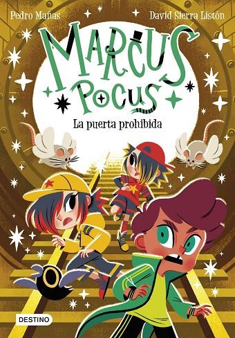MARCUS POCUS 06. LA PUERTA PROHIBIDA | 9788408289715 | MAÑAS, PEDRO / SIERRA LISTÓN, DAVID