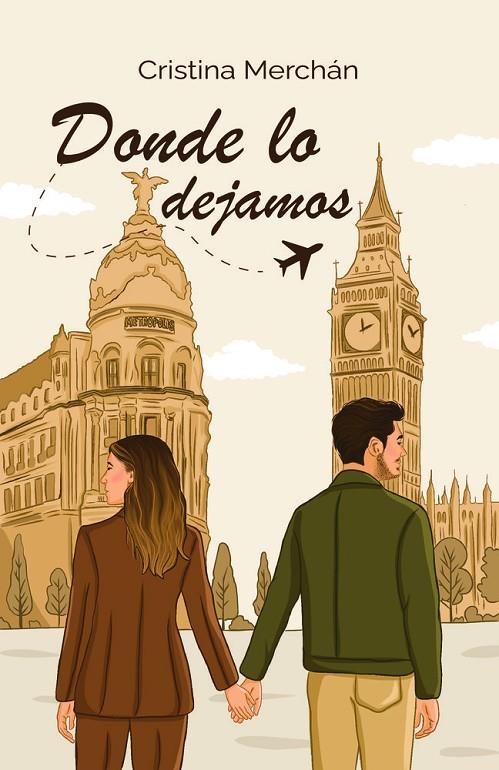 DONDE LO DEJAMOS | 9788409787937 | MERCHAN BAREA, CRISTINA