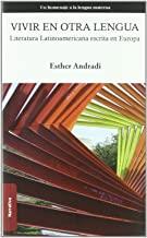 VIVIR EN OTRA LENGUA | 9788415009009 | ANDRADI, ESTHER