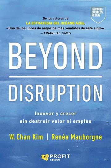 BEYOND DISRUPTION | 9791387796334 | KIM, W. CHAN / MAUBORGNE, RENÉE A.