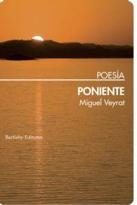 PONIENTE | 9788492799466 | VEYRAT, MIGUEL