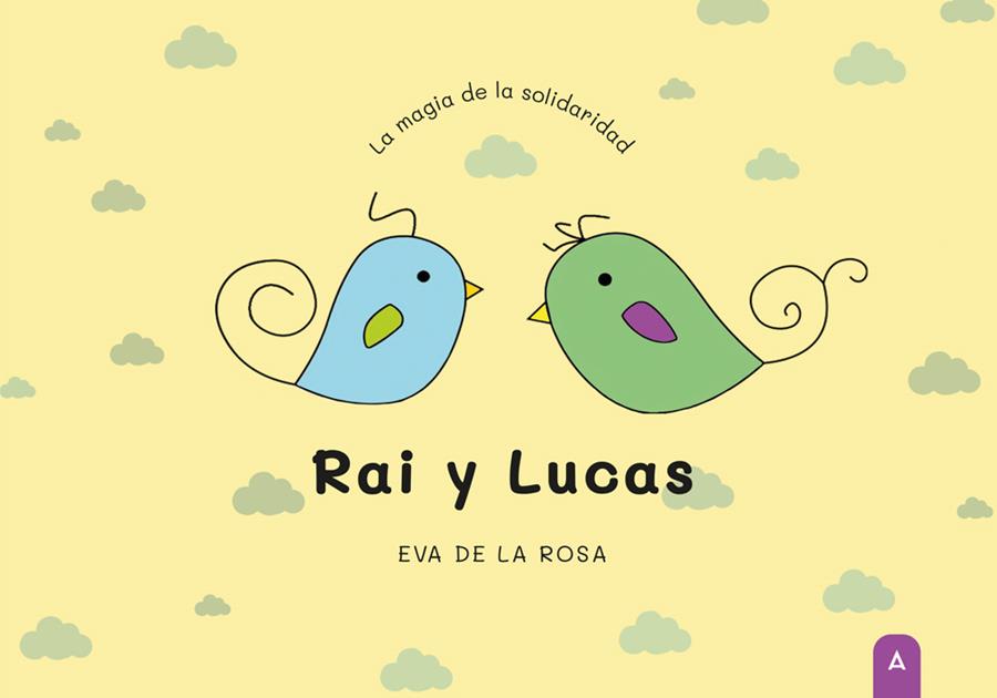 RAI Y LUCAS | 9788419603302 | DE LA ROSA, EVA