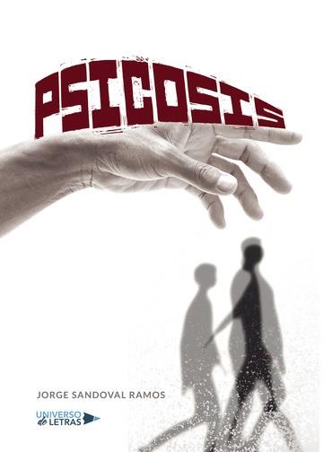 PSICOSIS | 9788417569242 | SANDOVAL RAMOS, JORGE