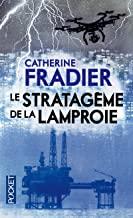 STRATAGEME DE LA LAMPROIE, LE | 9782266254694 | FRADIER, CATHERINE