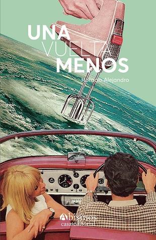 VUELTA MENOS, UNA | 9798368386492 | ALEJANDRO, HORACIO