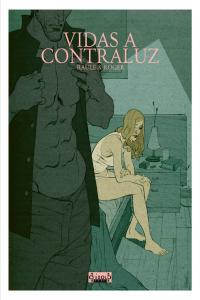 VIDAS A CONTRALUZ | 9788493494919 | IBAÑEZ, ROGER