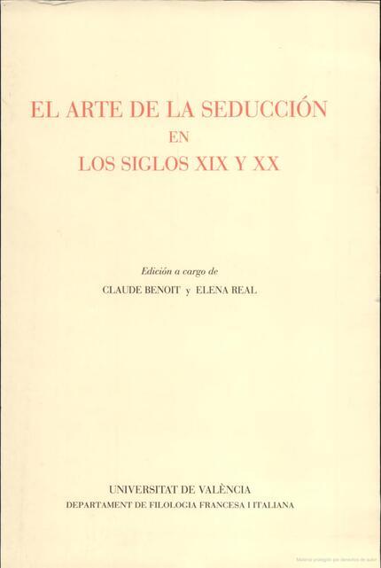 ARTE DE LA SEDUCCIÓN EN LOS SIGLOS XIX Y XX, EL | 9788437038599 | VARIOS AUTORES
