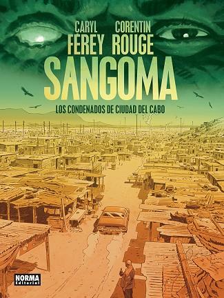 SANGOMA. LOS CONDENADOS DE CIUDAD DEL CABO | 9788467985221 | FEREY, CARYL