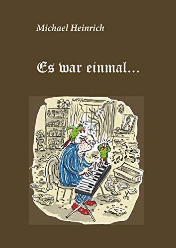 ES WAR EINMAL... | 9783750401464 | HEINRICH, MICHAEL