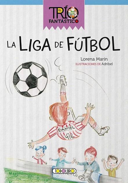 LIGA DE FÚTBOL, LA | 9788490378472