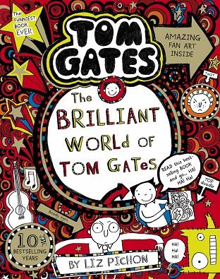 TOM GATES 01. THE BRILLIANT WORLD OL TOM GATES | 9781407193434 | PICHON, LIZ