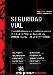SEGURIDAD VIAL | 9788498761184 | CATY VIDALES RODRÍGUEZ/ANTONIO MERA REDONDO/ALBERTO ALONSO RIMO/JUAN JOSÉ BELTRÁN TRUCH/VICENTE FOLG