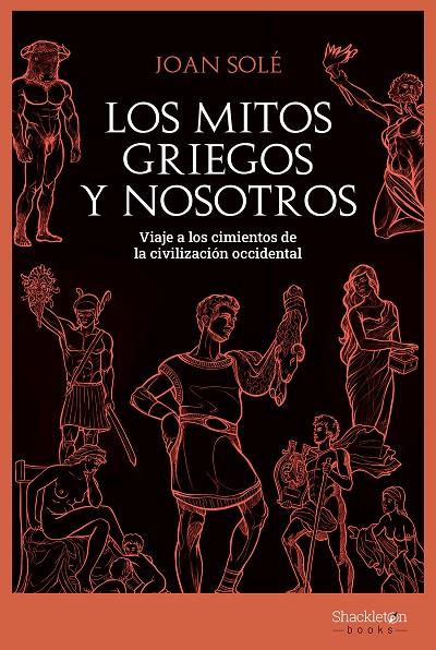 MITOS GRIEGOS Y NOSOTROS, LOS | 9788413611341 | SOLE SOLE, JOAN