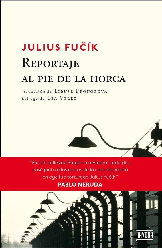REPORTAJE A PIE DE HORCA | 9788416259137 | FÜCIK, JULIUS