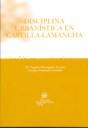 DISCIPLINA URBANÍSTICA EN CASTILLA-LAMANCHA | 9788498762068 | HORCAJADA TORRIJOS, Mª ÁNGELES / FERNÁNDEZ CAZALLAS, ENRIQUE
