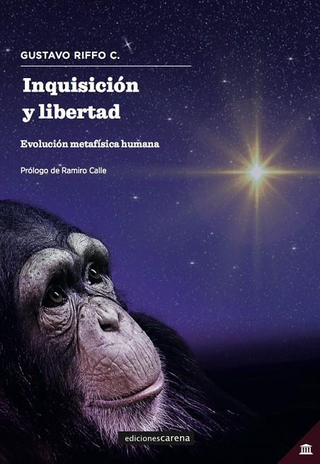 INQUISICIÓN Y LIBERTAD | 9788417852047 | RIFFO C., GUSTAVO