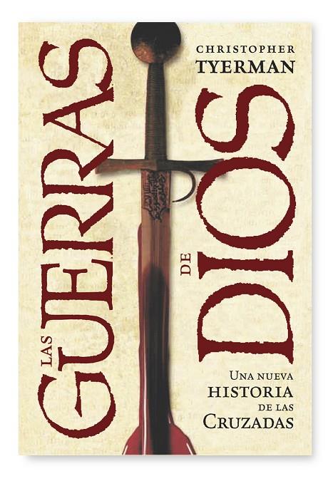 GUERRAS DE DIOS, LAS | 9788498920772 | TYERMAN, CHRISTOPHER