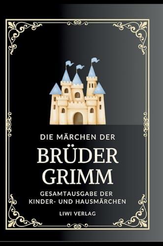 GRIMMS MARCHEN. GESAMTAUSGABE | 9783965429116 | GRIMM, JACOB / GRIMM, WILHELM / GRIMM, BRUDER