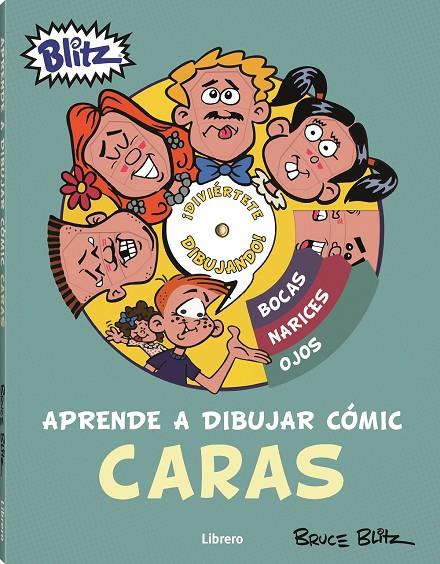 APRENDE A DIBUJAR CÓMIC. CARAS | 9789463594530 | BLITZ, BRUCE