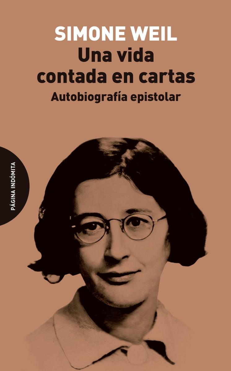 VIDA CONTADA EN CARTAS, UNA | 9791399203004 | WEIL, SIMONE