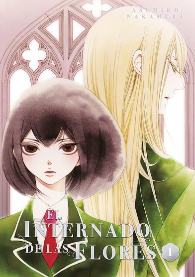 INTERNADO DE LAS FLORES 01, EL | 9788418739729 | NAKAMURA, ASUMIKO