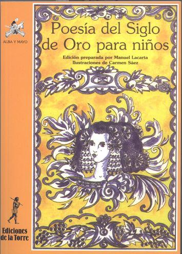 POESÍA DEL SIGLO DE ORO PARA NIÑOS | 9788479601737 | AUTORES, VARIOS