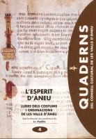 ESPERIT D'ÀNEU, L'. LLIBRE DELS COSTUMS I ORDINACIONS DE LES VALLS D'ÀNEU | 9788487948114 | PADILLA, J. I.