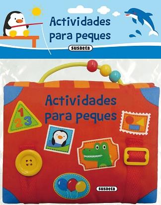 ACTIVIDADES PARA PEQUES | 9788467752540 | SUSAETA, EQUIPO