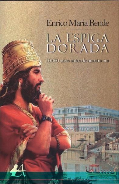 ESPIGA DORADA, LA | 9788417362201 | RENDE, ENRICO MARIA