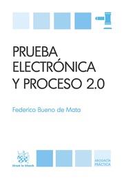 PRUEBA ELECTRÓNICA Y PROCESO 2.0 | 9788490534830 | BUENO DE MATA, FEDERICO