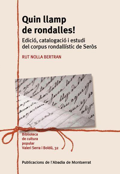 QUIN LLAMP DE RONDALLES! | 9788491912224 | NOLLA BERTRAN, RUT