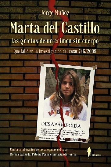 MARTA DEL CASTILLO, LAS GRIETAS DE UN CRIMEN SIN CUERPO | 9788419188847 | MUÑOZ, JORGE