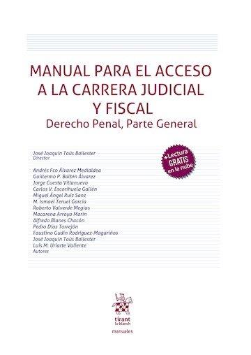 MANUAL PARA EL ACCESO A LA CARRERA JUDICIAL Y FISCAL. DERECHO PENAL, PARTE GENERAL | 9791370591953 | TAUS BALLESTER, JOSE JOAQUIN