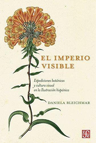 IMPERIO VISIBLE, EL | 9786071635310 | BLEICHMAR, DANIELA