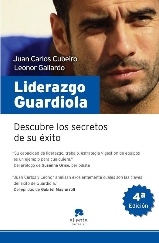 LIDERAZGO GUARDIOLA | 9788492414192 | CUBEIRO, JUAN CARLOS