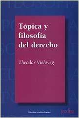 TÓPICA Y FILOSOFÍA DEL DERECHO | 9788474324105 | VIEHWEG, T.