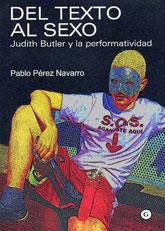DEL TEXTO AL SEXO | 9788488052629 | PEREZ NAVARRO PABLO