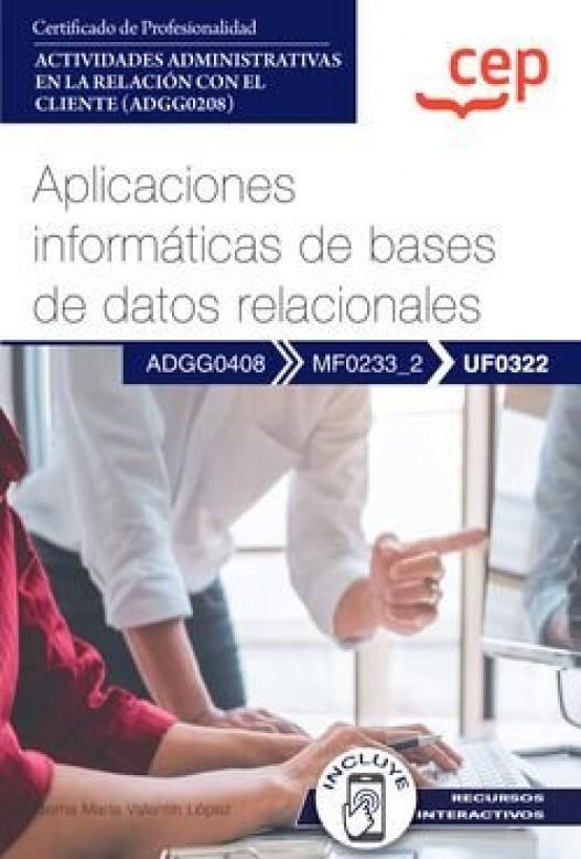 APLICACIÓNES INFORMATICAS DE BASES DE DATOS RELACIÓNALES | 9788419852366 | VALENTÍN LÓPEZ, GEMA MARÍA