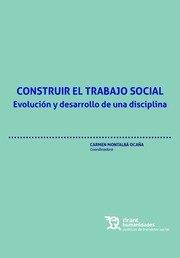 CONSTRUIR EL TRABAJO SOCIAL | 9788418802362