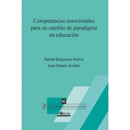 COMPETENCIAS EMOCIONALES PARA UN CAMBIO DE PARADIGMA EN EDUCACIÓN | 9788494985744 | BISQUERRA ALZINA, RAFAEL