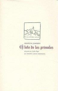 LUTO DE LAS PRIMULAS, EL | 9788498367218 | JAMMES, FRANCIS