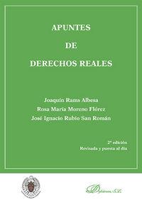 APUNTES DE DERECHOS REALES. | 9788490855195 | MORENO FLÓREZ, ROSA MARÍA / RAMS ALBESA, JOAQUÍN / RUBIO SAN ROMÁN, JOSÉ IGNACIO