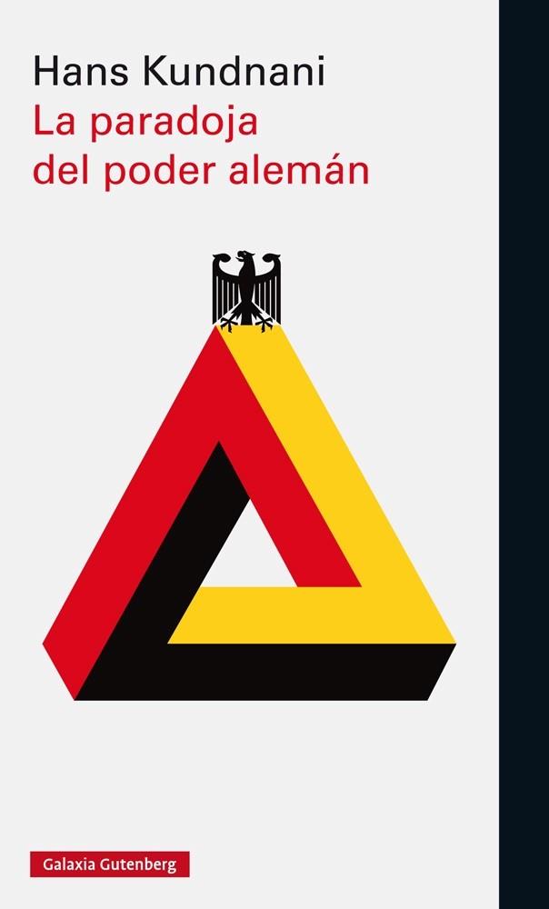 PARADOJA DEL PODER ALEMÁN, LA | 9788416734122 | KUNDNANI, HANS